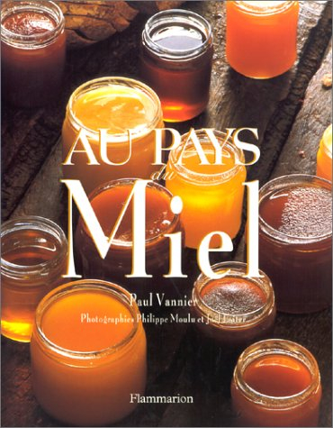 Au pays du miel