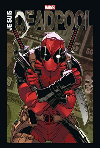 Je suis Deadpool