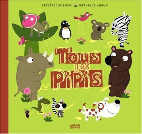 Tous les pipis