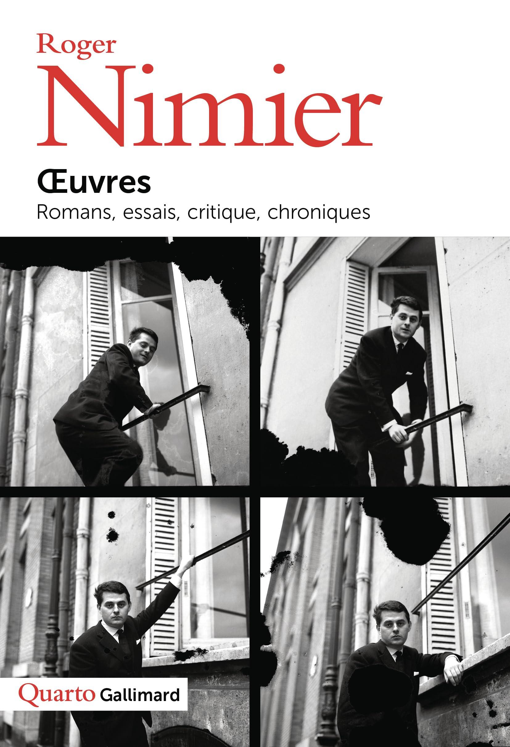 Œuvres: Romans, essais, critique, chroniques