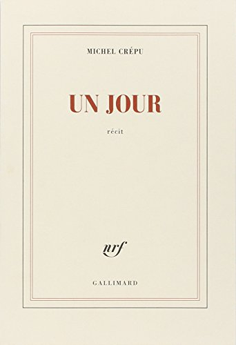 Un jour : récit