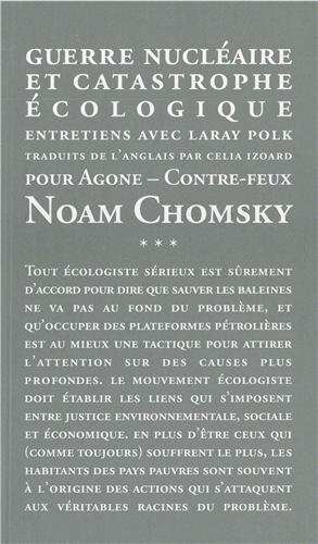 Guerre nucléaire et catastrophe écologique : entretiens avec Laray Polk