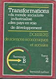 ECONOMIE TERMINALE B. Tome 2, Edition 1983