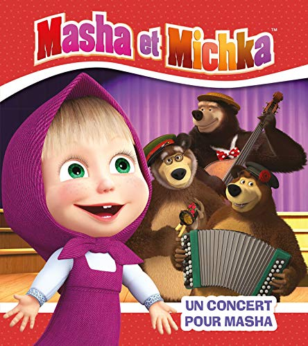 Masha et Michka. Un concert pour Masha