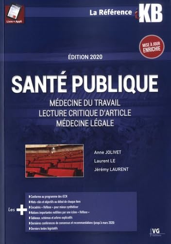 Santé publique : médecine du travail, lecture critique d'article, médecine légale : édition 2020