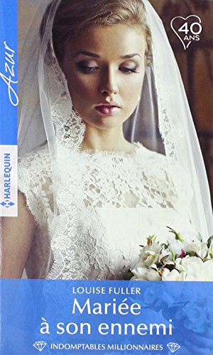 Mariée à son ennemi