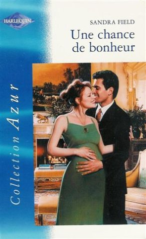 Une chance de bonheur