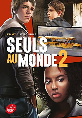 Seuls au monde. Vol. 2