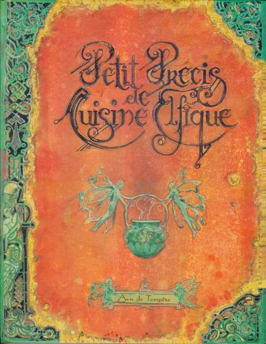 Petit précis de cuisine elfique