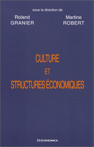 Culture et structures économiques : vers une économie de la diversité ?