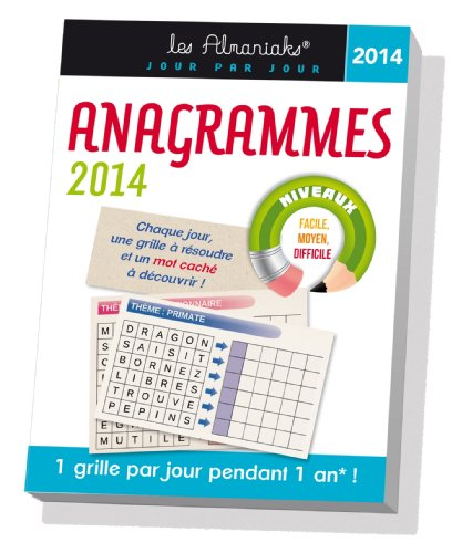 Anagrammes 2014 : 1 grille par jour pendant 1 an !