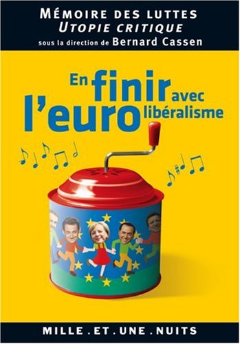 En finir avec l'eurolibéralisme