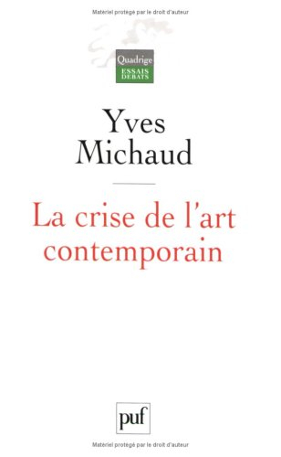 La crise de l'art contemporain