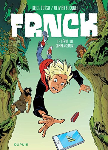 Frnck. Vol. 1. Le début du commencement