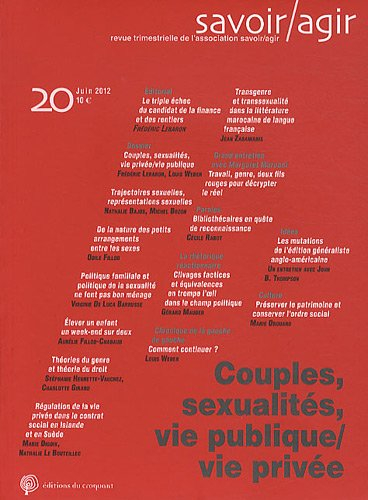Savoir, agir, n° 20. Couples, sexualités, vie publique, vie privée