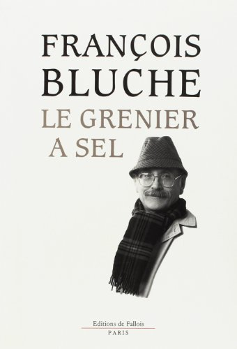 Le Grenier à sel : souvenirs