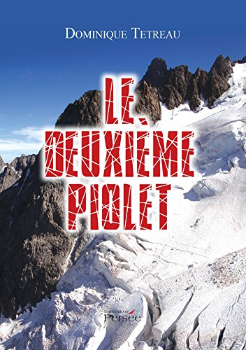 le deuxième piolet
