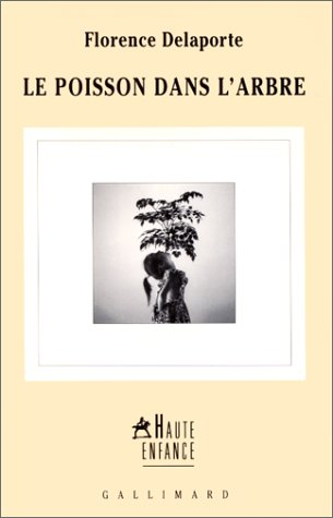 Le poisson dans l'arbre