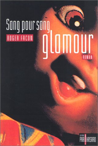 Sang pour sang glamour