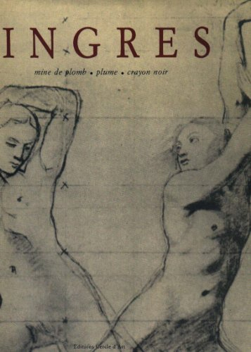 Ingres : mine de plomb, plume, crayon noir
