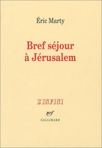 Bref séjour à Jérusalem