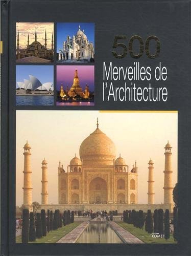 500 merveilles de l'architecture
