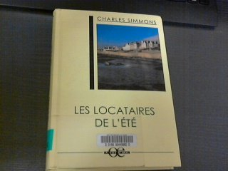 Les locataires de l'été