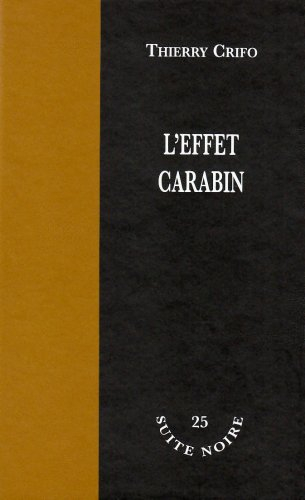 L'effet carabin