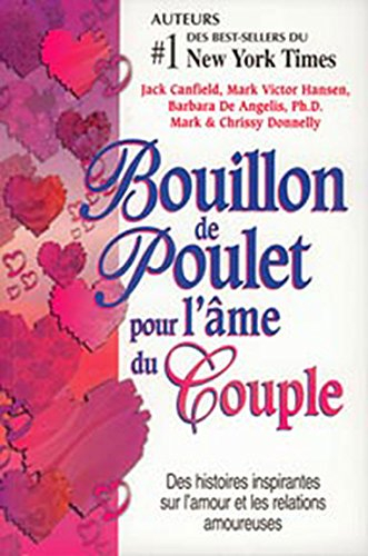 Bouillon de poulet pour l'âme du couple