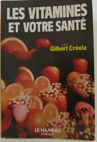 les vitamines et votre santé