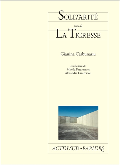 Solitarité. La tigresse