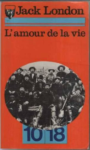 l amour de la vie
