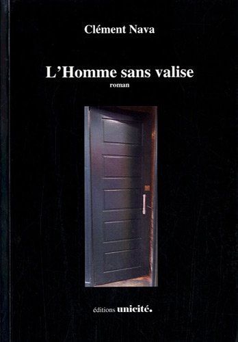L'homme sans valise