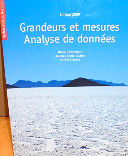 Mathématiques 9-10-11 Grandeurs et mesures analyse de données