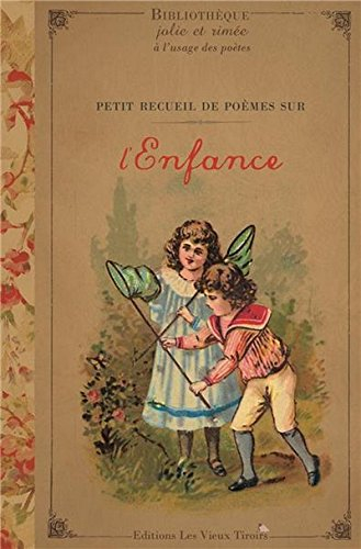 petit recueil de poemes sur l'enfance