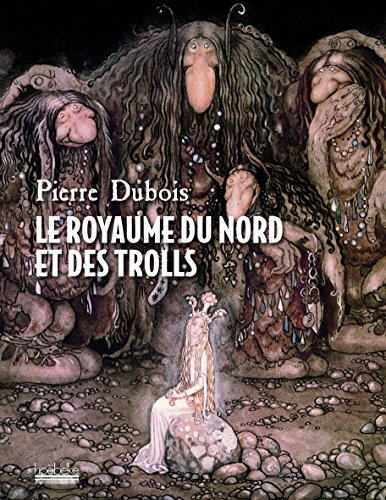 Le royaume du Nord et des Trolls