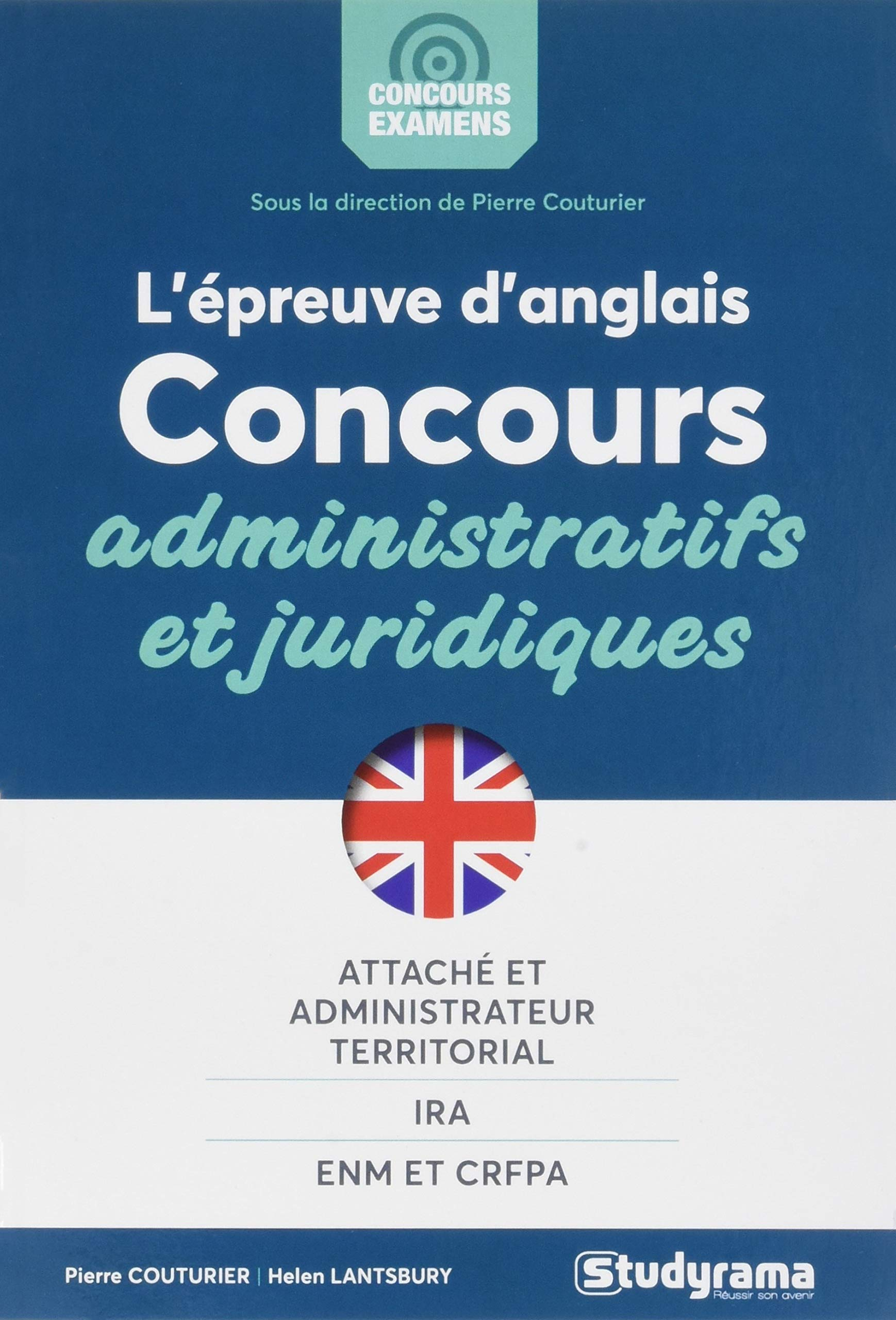 L'épreuve d'anglais concours administratifs et juridiques : attaché et administrateur territorial, I