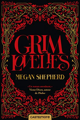 Grim lovelies