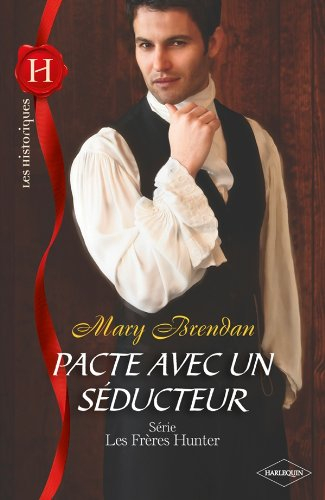 Pacte avec un séducteur : les frères Hunter