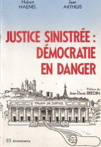Justice sinistrée