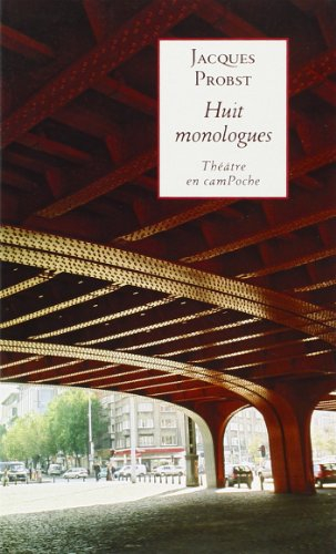 huit monologues
