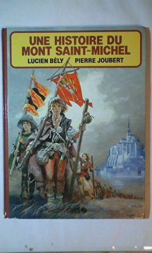 une histoire du mont saint-michel