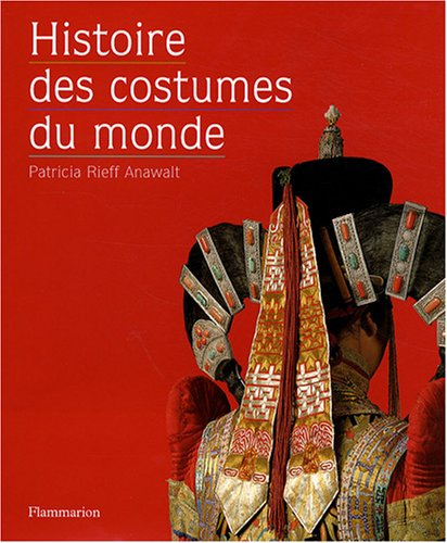 Histoire des costumes du monde