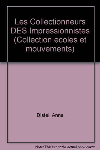 Les Collectionneurs des impressionnistes