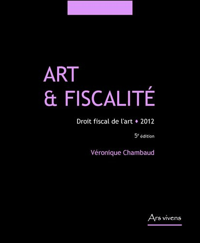 Art & fiscalité : droit fiscal de l'art