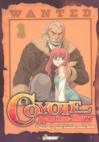 Coyote ragtime show. Vol. 1