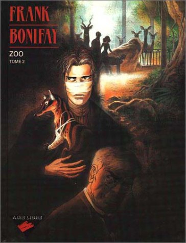 zoo, tome 2