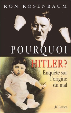 Pourquoi Hitler ?