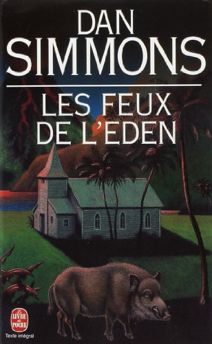 Les feux de l'Eden