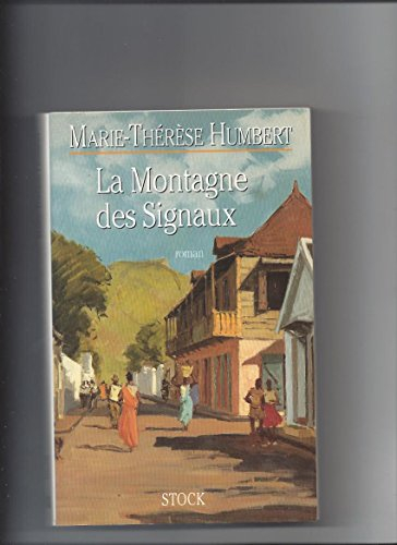 La Montagne des signaux